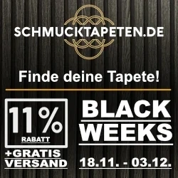 BLACK WEEKS TAPETEN BIS 03.12.2023